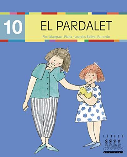 EL PARDALET (-R-, -R) (Català oriental i MAJÚSCULA) (Per anar llegint xino-xano, Band 10)