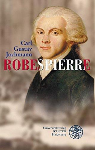 Robespierre (Jahresgaben des Winter Verlages)