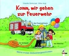 Komm, wir gehen zur Feuerwehr (Pappbilderbuch)