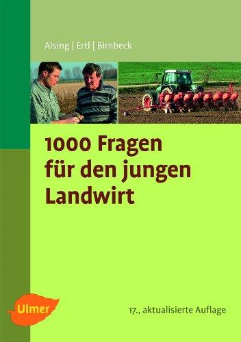 1000 Fragen für den jungen Landwirt