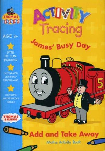 James' Busy Day: Add and Take Away - Maths Activity Book (Thomas Learning)