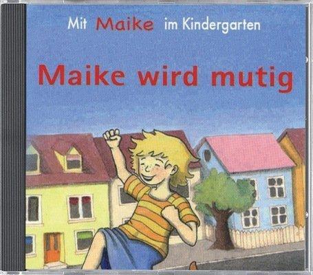 Maike wird mutig