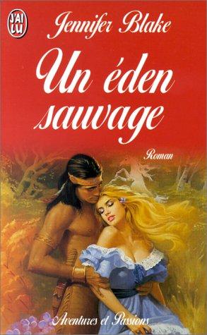 Un eden sauvage