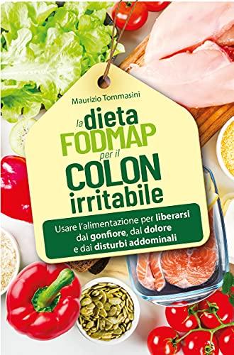 DIETA FODMAP PER COLON IRRITABILE