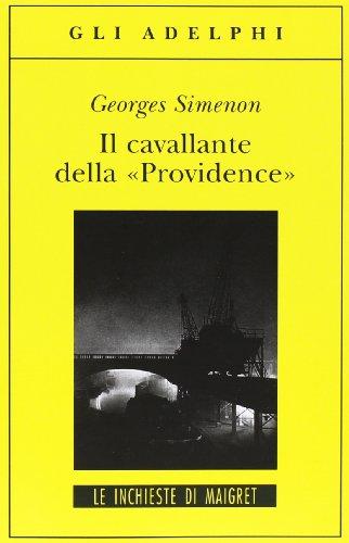 Il cavallante della «Providence»