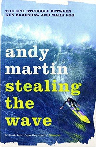 Stealing the Wave: The Epic Struggle Between Ken Bradshaw and Mark Foo