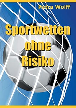 Sportwetten ohne Risiko