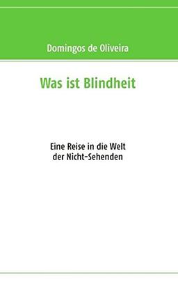 Was ist Blindheit