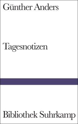 Tagesnotizen: Aufzeichnungen 1941-1992 (Bibliothek Suhrkamp)