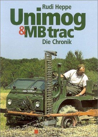 Unimog und MB trac: Die Chronik