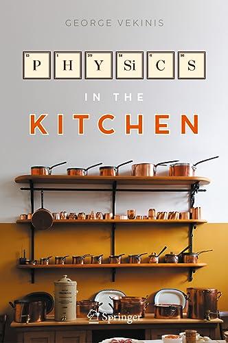 Physics in the Kitchen (Copernicus Books)