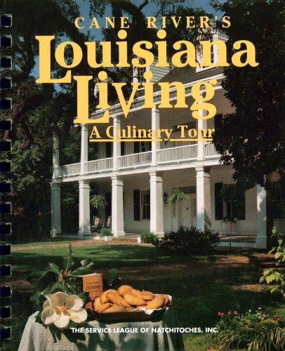 Cane River's Louisiana Living: A Culinary Tour