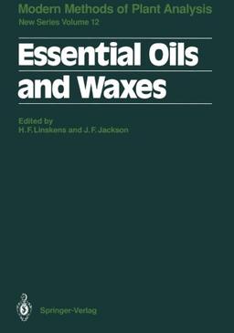 Essential Oils and Waxes (Molecular Methods of Plant Analysis)