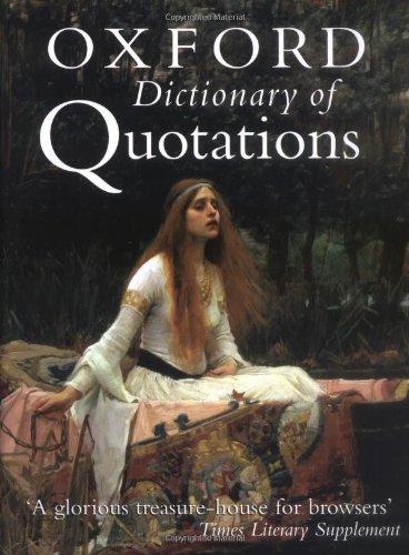 The Oxford Dictionary of Quotations