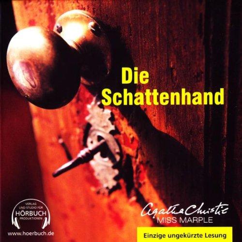 Die Schattenhand. 5 CDs: Miss Marple