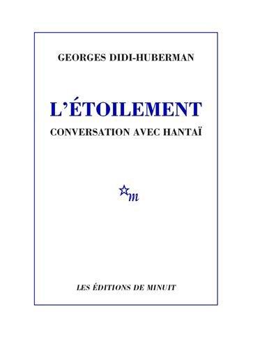 L'étoilement : conversation avec Simon Hantaï