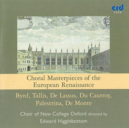 Choral Masterpieces of the European Renaissance