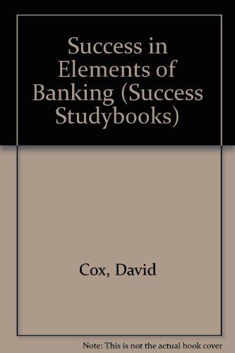 Success in Elements of Banking (Success Studybooks)