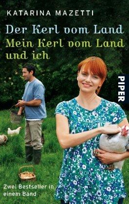 Der Kerl vom Land  Mein Kerl vom Land und ich: Zwei Bestseller in einem Band