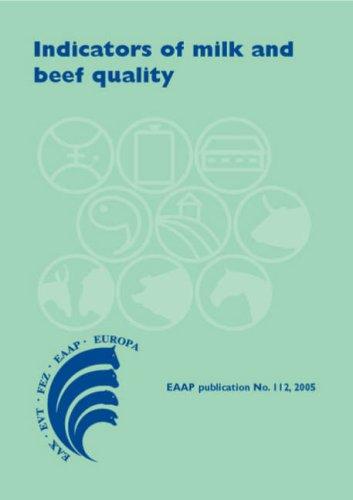 Indicators Of Milk And Beef Quality (EAAP Publication, Band 112)