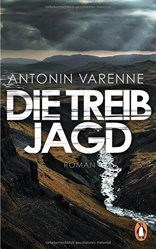 Die Treibjagd: Roman