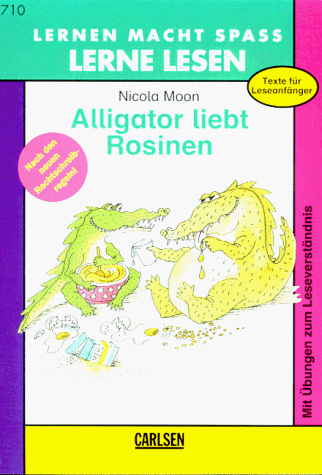 Lernen macht Spaß, Lerne Lesen, neue Rechtschreibung, Alligator liebt Rosinen