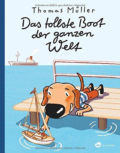 Das tollste Boot der ganzen Welt