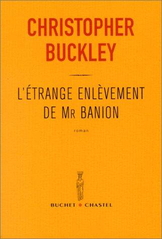 L'étrange enlèvement de Mr Banion