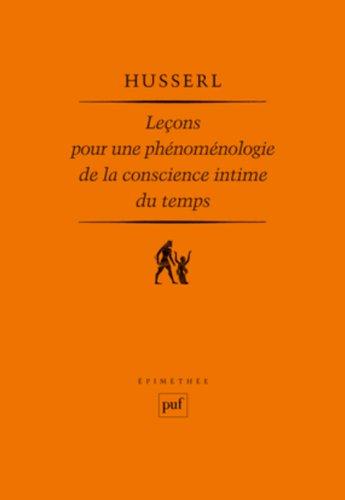 Leçons pour une phénoménologie de la conscience intime du temps