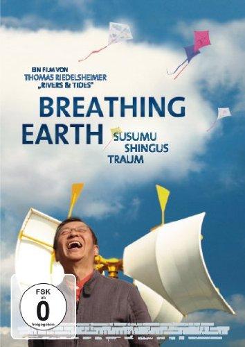 Breathing Earth - Susumu Shingus Traum