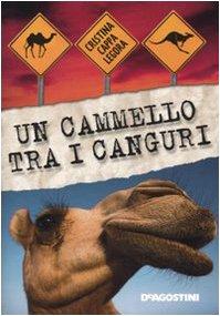 Un cammello tra i canguri