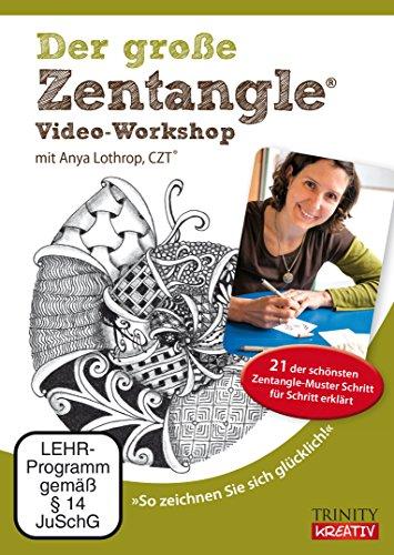 Der große Zentangle® Video-Workshop: Zeichnen Sie sich glücklich!