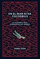 En el mar hi ha cocodrils : la història real d'Enaiatollah Akbari (Bridge, Band 8)