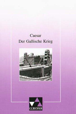 ratio: Der Gallische Krieg: Auswahl mit Begleittexten: 14