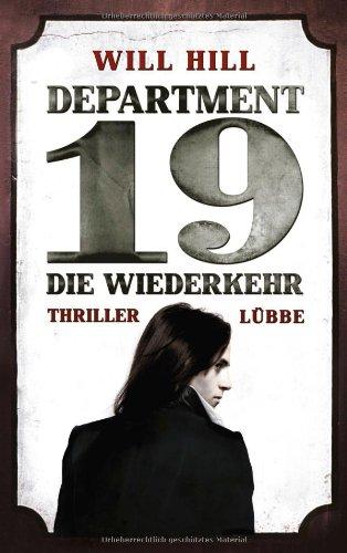 Department 19 - Die Wiederkehr: Roman