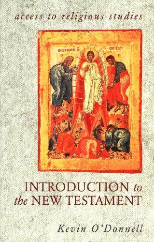 Introduction to the New Testament (Access to Religious Studies)