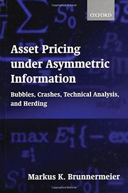 Asset Pricing Under Asymmetric Information: Bubbles, Crashes, Technical Analysis, and Herding