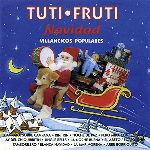 Tuti-Fruti Navidad:Villancicos