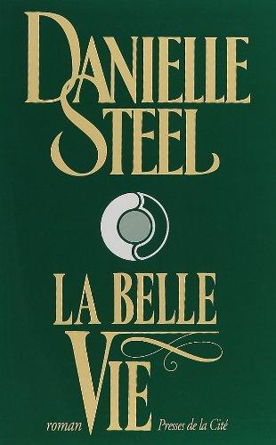 La belle vie