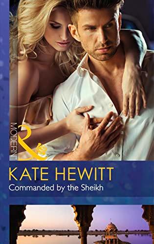 Commanded by the Sheikh (Rivals to the Crown of Kadar, Band 2)