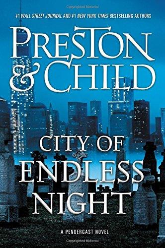 City of Endless Night (Agent Pendergast series)