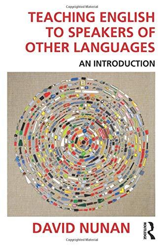 Teaching English to Speakers of Other Languages: An Introduction