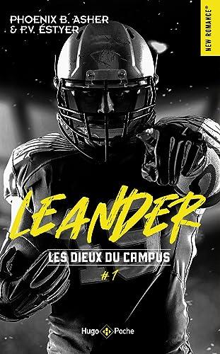 Les dieux du campus. Vol. 1. Leander