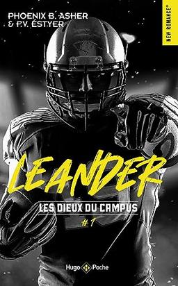 Les dieux du campus. Vol. 1. Leander