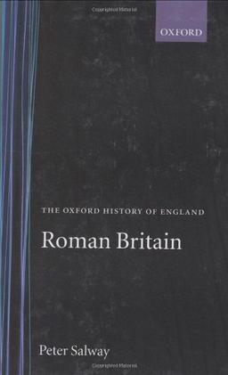 Roman Britain (Oxford History of England)