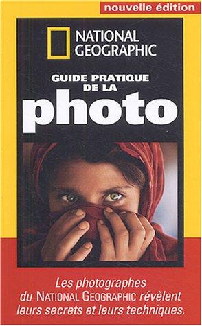 Guide pratique de la photo