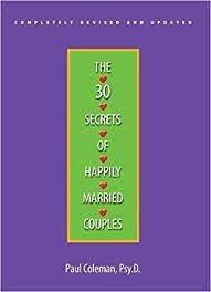 The 30 Secrets Of Happily Married Couples