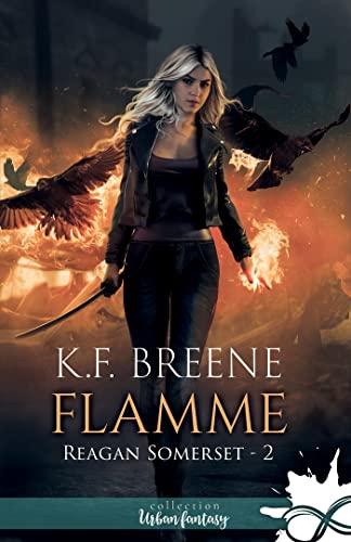 Flamme : Reagan Somerset, T2