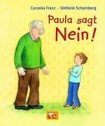 Paula sagt Nein!