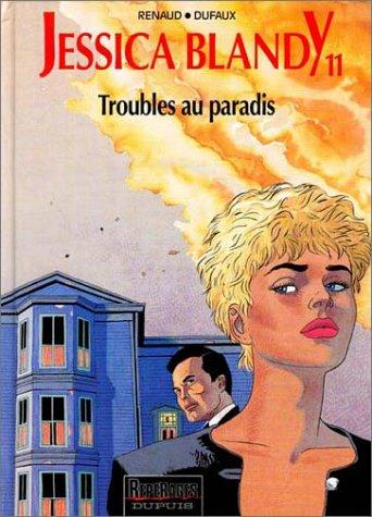 Jessica Blandy. Vol. 11. Troubles au paradis